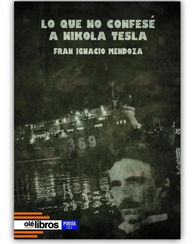 Reseña de Evelio M.C. sobre Lo que no confesé a Nikola Tesla